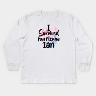 Hurricane Ian Survivor 2022 Kids Long Sleeve T-Shirt